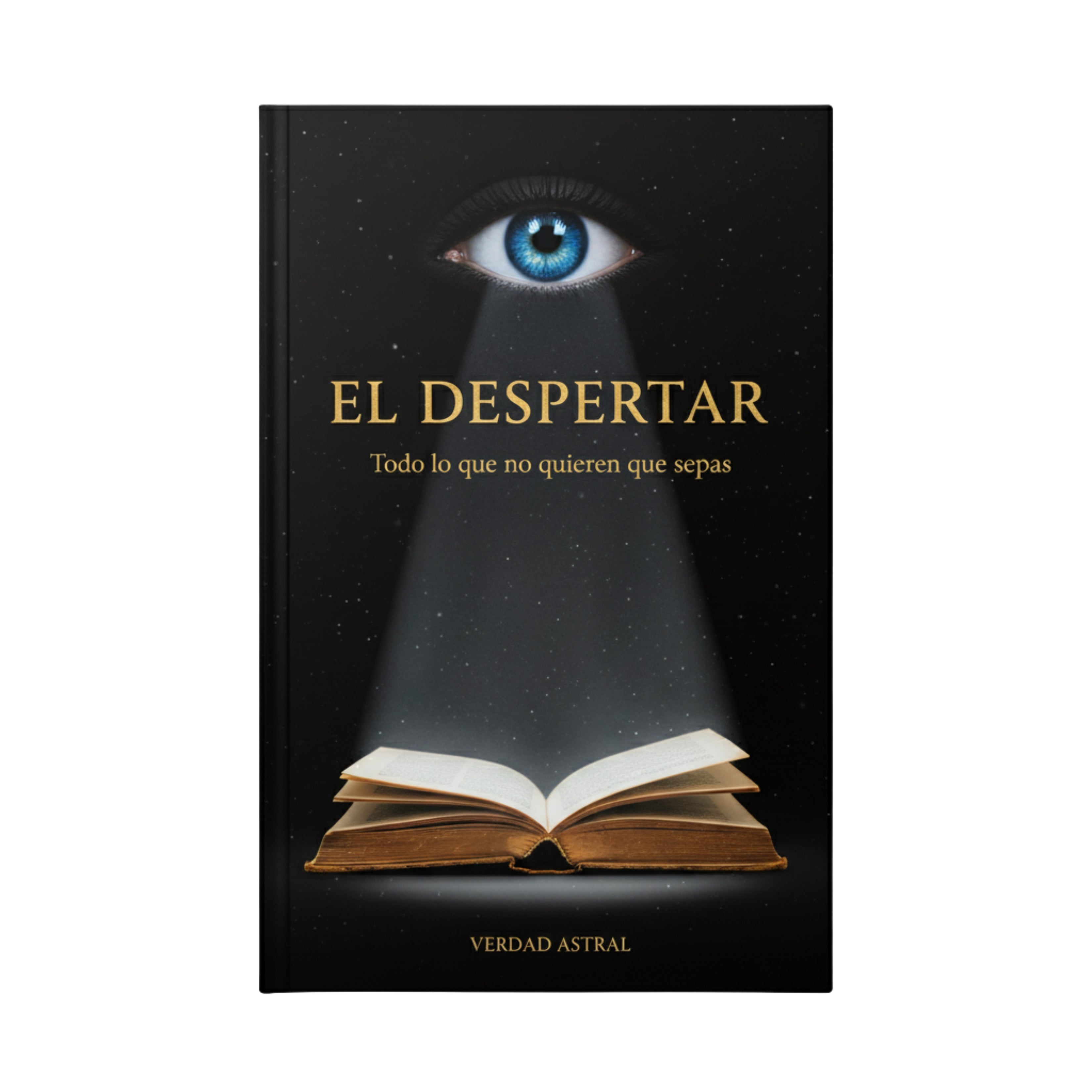 LIBRO " EL DESPERTAR: Todo lo que no quieren que sepas "